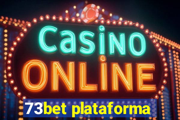 73bet plataforma